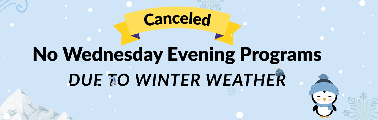 Wednesday Evening Canceled